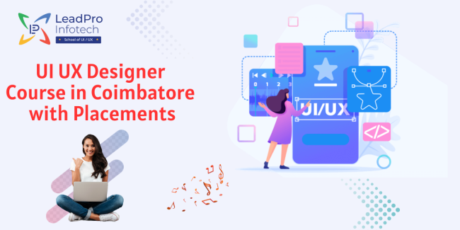 UI UX Designer Course in Coimbatore with Placement - LeadPro