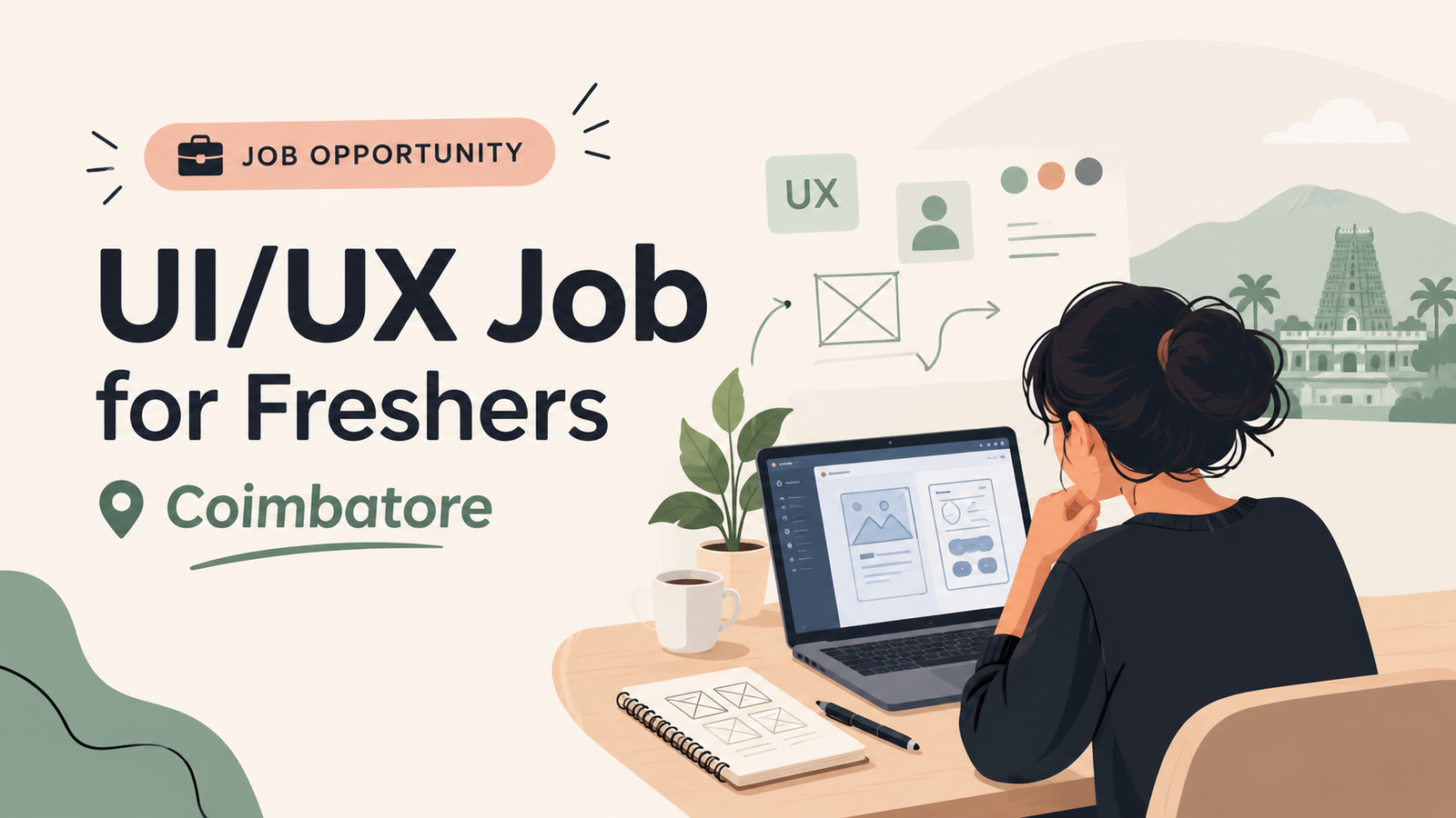 UI/UX Job for Freshers in Coimbatore.